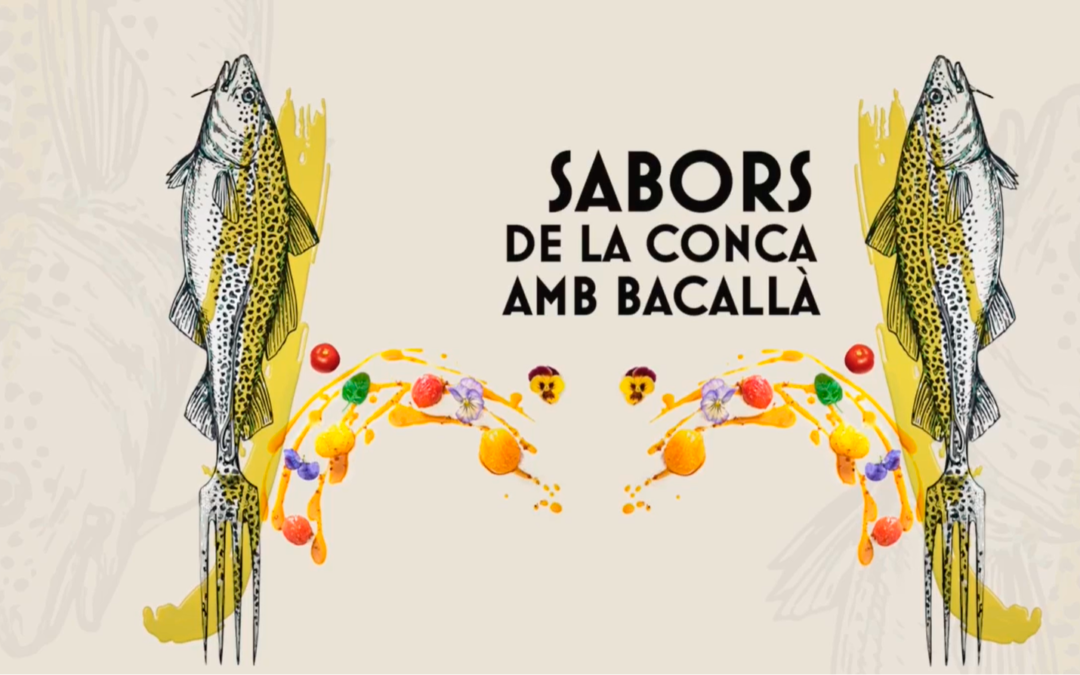 Sabors de la Conca amb bacallà