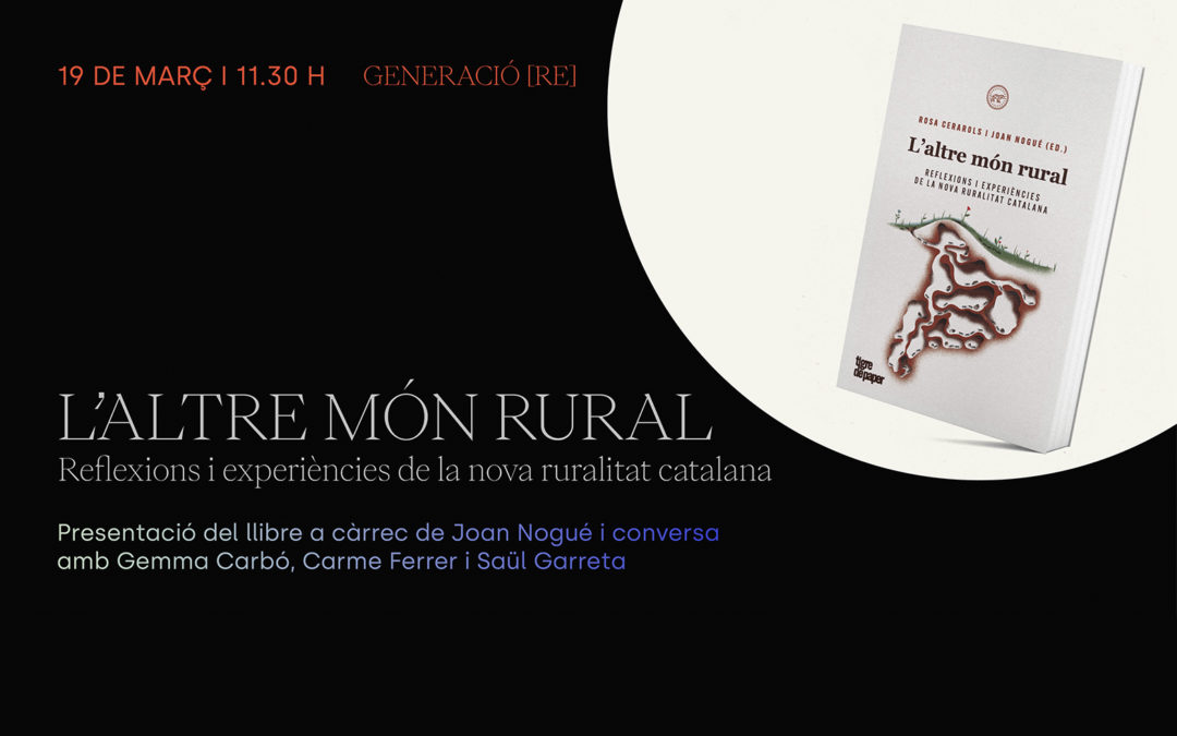 Presentació del llibre «L’altre món rural»