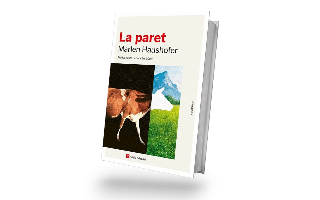 Presentació de «La paret» de Marlen Haushofer